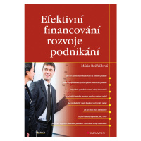 Efektivní financování rozvoje podnikání, Režňáková Mária