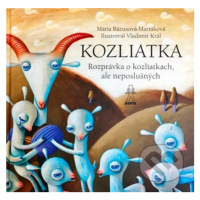 Kozliatka (Rozprávka o kozliatkach, ale neposlušných) - kniha z kategorie Pro děti