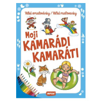 Moji kamarádi/kamaráti - Velké omalovánky/Veľké maľovanky