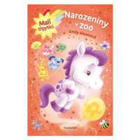 Malí třpytíci – Narozeniny v zoo | Alžběta Kalinová, Aaron Zenz, Emily Moonová