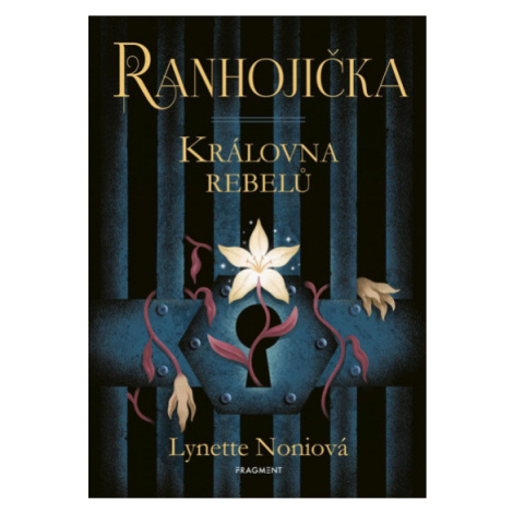 Ranhojička - Královna rebelů Fragment