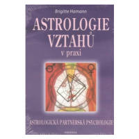 Astrologie vztahů v praxi - Brigitte Hamannová