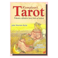 Kompletní tarot - Juliet Sharman-Burkeová