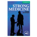 Cambridge English Readers 3 Strong Medicine Cambridge University Press