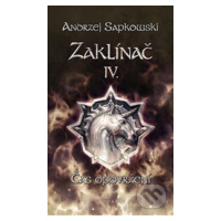 Zaklínač IV.: Čas opovržení - Andrzej Sapkowski - kniha z kategorie Fantasy