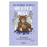 Záchranná stanica: Medveď Mišo - Zuzana Štelbaská, Lucia Zednikovičová (ilustrátor) - kniha z ka