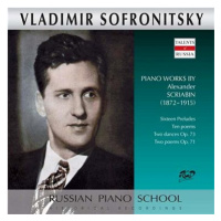 Sofronitsky Vladimir: Sixteen Preludes Ten Poems Two Dances - CD