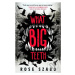 What Big Teeth - Rose Szabo - kniha z kategorie Sci-fi, fantasy a komiksy