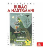 Bubáci a hastrmani - Josef Lada - audiokniha