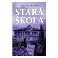 Stará škola