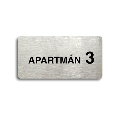 Accept Piktogram "APARTMÁN 3 II" (160 × 80 mm) (stříbrná tabulka - černý tisk bez rámečku)