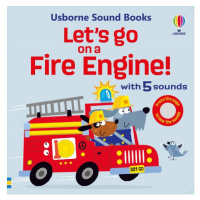 Let´s go on a Fire Engine Usborne Publishing