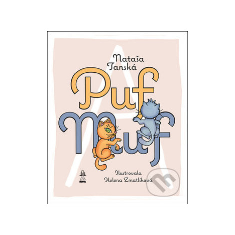Puf a Muf - Nataša Tanská - kniha z kategorie Beletrie pro děti
