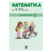 Matematika pro 3. r. ZŠ, pracovní sešit (2. díl) - Miroslava Čížková