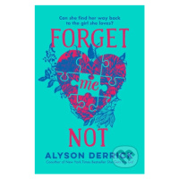 Forget Me Not - Alyson Derrick - kniha z kategorie Beletrie pro děti