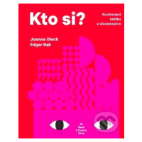 Kto si? (Ilustrovaná knižka o vlastenectve) - Joanna Olech, Edgar Bak (ilustrátor) - kniha z kat