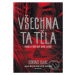 Všechna ta těla (Pradu je těžké najít, natož jí uvěřit) - kniha z kategorie Beletrie pro děti