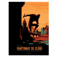 Fantomas se zlobí | Julie Rocheleau, Olivier Bocquet