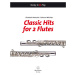 Bärenreiter Classic Hits for 2 Flutes Noty