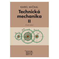 Technická mechanika II - Karel Mičkal