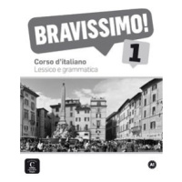 BRAVISSIMO! 1 (A1) – LESSICO E GRAMMATICA Klett nakladatelství