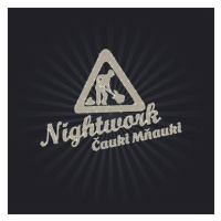 Nightwork: Čauky mňauky - CD