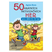 50 krátkých aktivizačních her - Agnes Boos