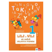 Lili a Vili - Ve světě velkých písmen (1. díl) - učebnice českého jazyka pro 1. ročník ZŠ (genet