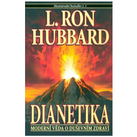 Dianetika - Moderní věda o duševním zdraví - L. Ron Hubbard New Era