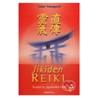 Jikiden Reiki (Tradiční japonská Reiki) - Tadao Yamaguchi - kniha z kategorie Alternativní medic