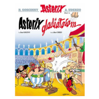 Asterix 4 - Asterix gladiátorem | Zuzana Ceplová, René Goscinny, Albert Uderzo