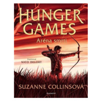 Hunger Games – Aréna smrt - Suzanne Collinsová