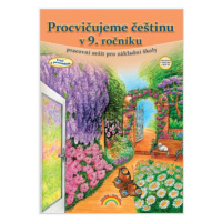 Procvičujeme češtinu v 9. ročníku - pracovní sešit, Čtení s porozuměním