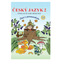 Český jazyk 2 – učebnice, Čtení s porozuměním - Zita Janáčková, Radka Adamová, Magda Burdová