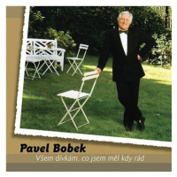 Bobek Pavel: Všem dívkám, co jsem měl kdy rád (2x LP) - LP