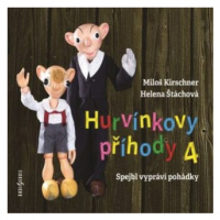 Hurvínkovy příhody 4 - Helena Štáchová, Miloš Kirschner - audiokniha