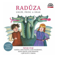 Uhlíř, princ a drak - Radůza - audiokniha