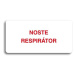 Accept Piktogram "NOSTE RESPIRÁTOR" (160 × 80 mm) (bílá tabulka - barevný tisk bez rámečku)