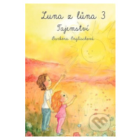 Luna z lůna 3 (Tajemství) - Barbora Englischová, 	Víchová Veronika (ilustrátor) - kniha z katego