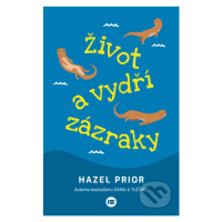 Život a vydří zázraky - Hazel Prior - kniha z kategorie Beletrie pro děti