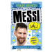 Messi válí. Fotbalové superhvězdy - Dan Green, Simon Mugford