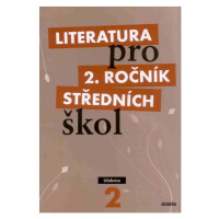 Literatura pro 2. ročník SŠ - učebnice - Polášková t. a kolektiv