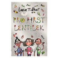 Pro hrst lentilek - Lavie Tidhar, Mark Beech