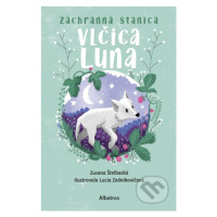 Záchranná stanica: Vlčica Luna - Zuzana Štelbaská, Lucia Zednikovičová (ilustrátor) - kniha z ka