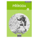 Příroda 4 pro ZŠ - Příručka učitele nová generace - Iva Frýzová