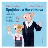 Spejblova a Hurvínkova učebnice jazyka českého 2 - Helena Štáchová, Miloš Kirschner - audiokniha