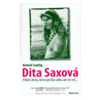 Dita Saxová - Arnošt Lustig