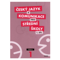 Český jazyk a komunikace pro SŠ 1. díl - učebnice - Adámková P. a kolektiv