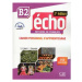 Écho B2: Cahier d´exercices + CD audio, 2ed - Jacques Pecheur