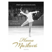 Hana Mašková - Halina Kotíková